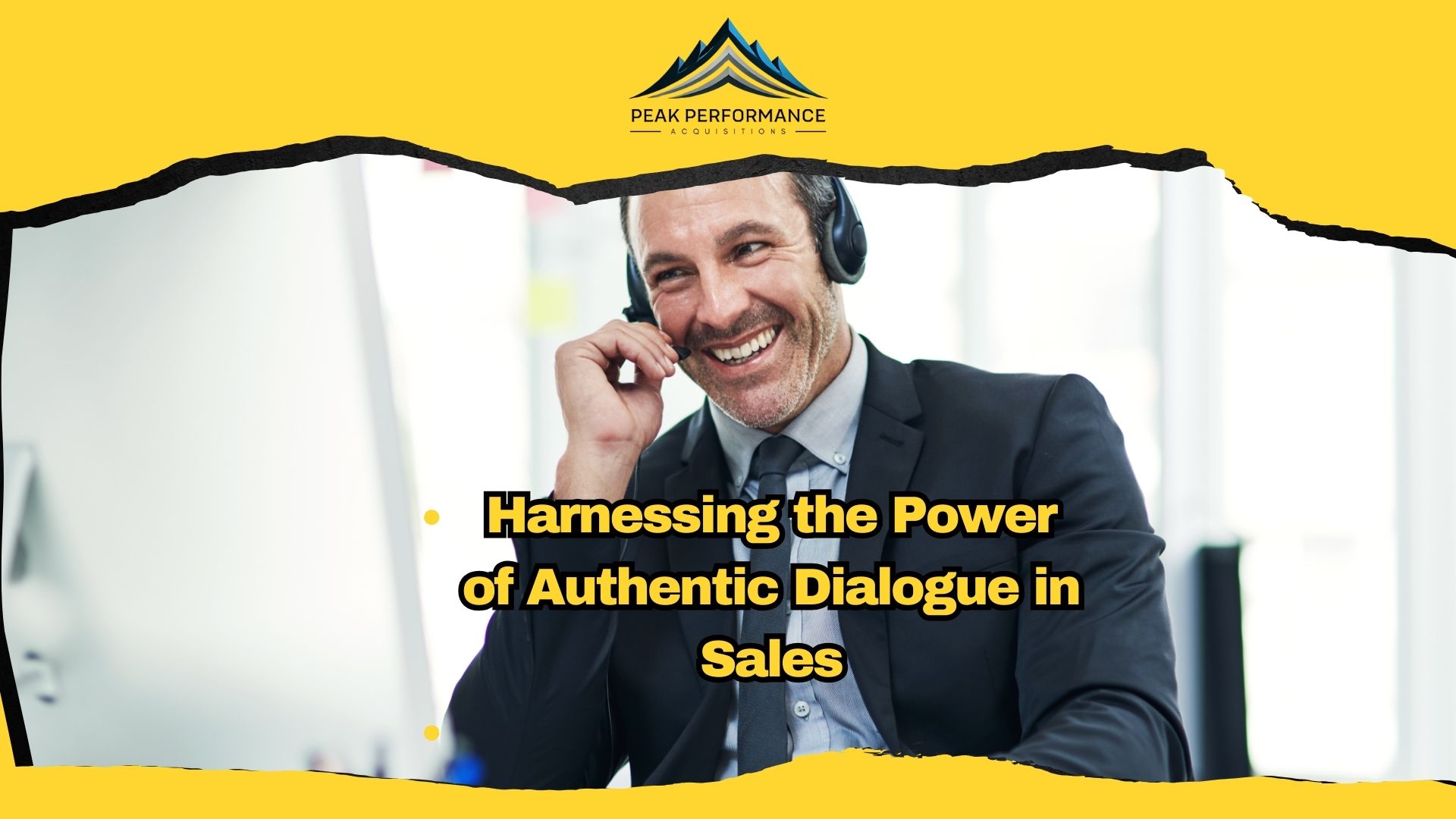 Harnessing the Power of Authentic Dialogue in Sales